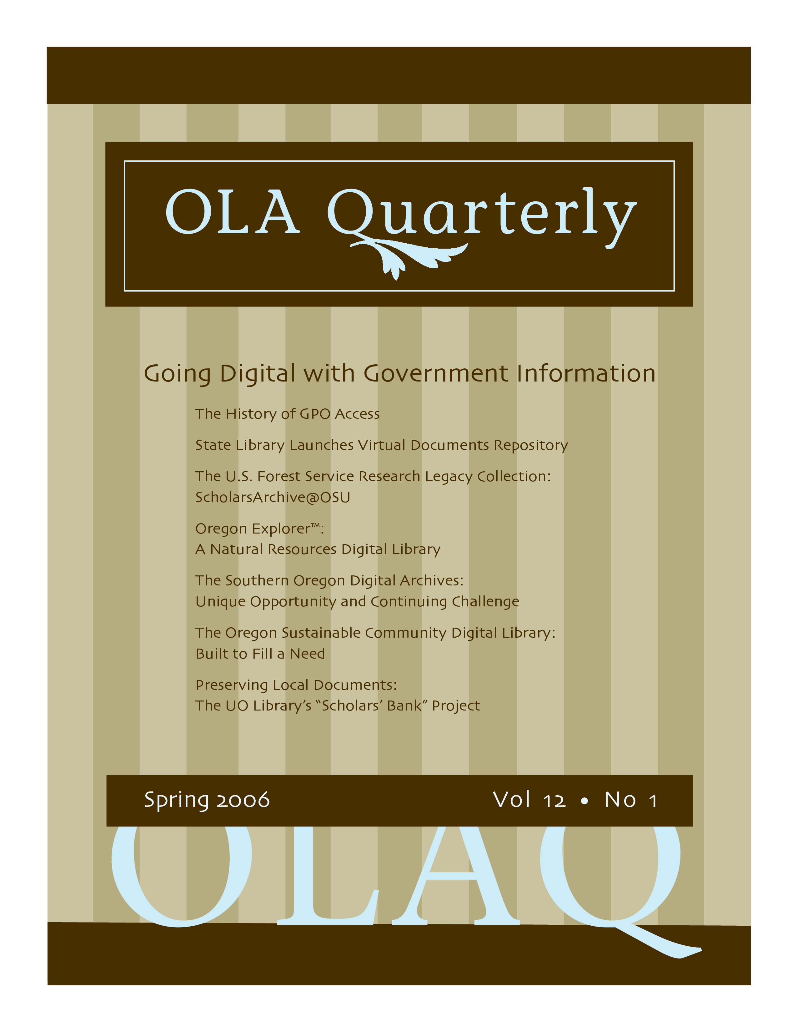 					View Vol. 12 No. 1 (2006): Going Digital with Government Information
				
