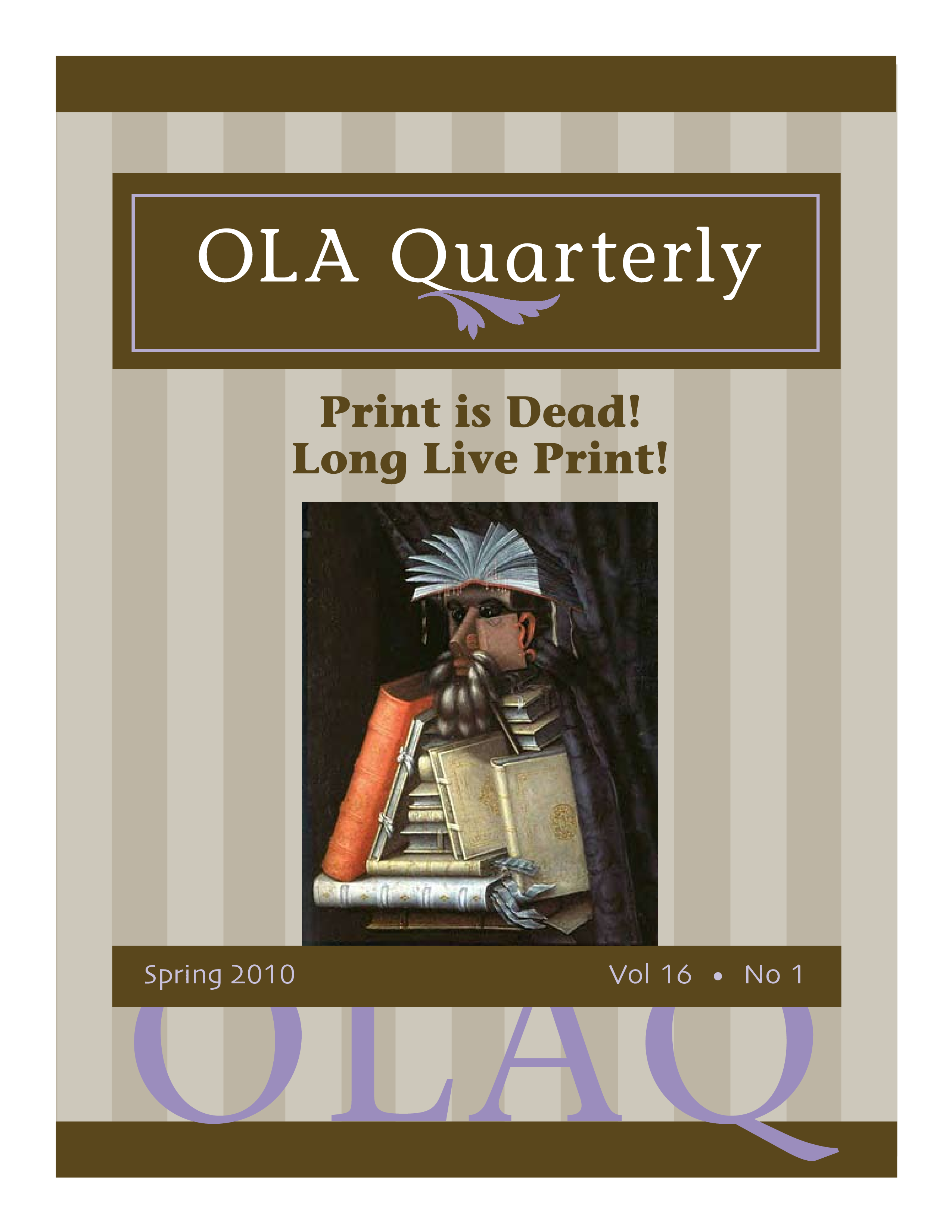 					View Vol. 16 No. 1 (2010): Print is Dead! Long Live Print
				